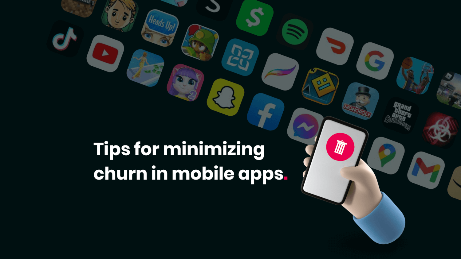 tips for minimizing churn in mobile apps