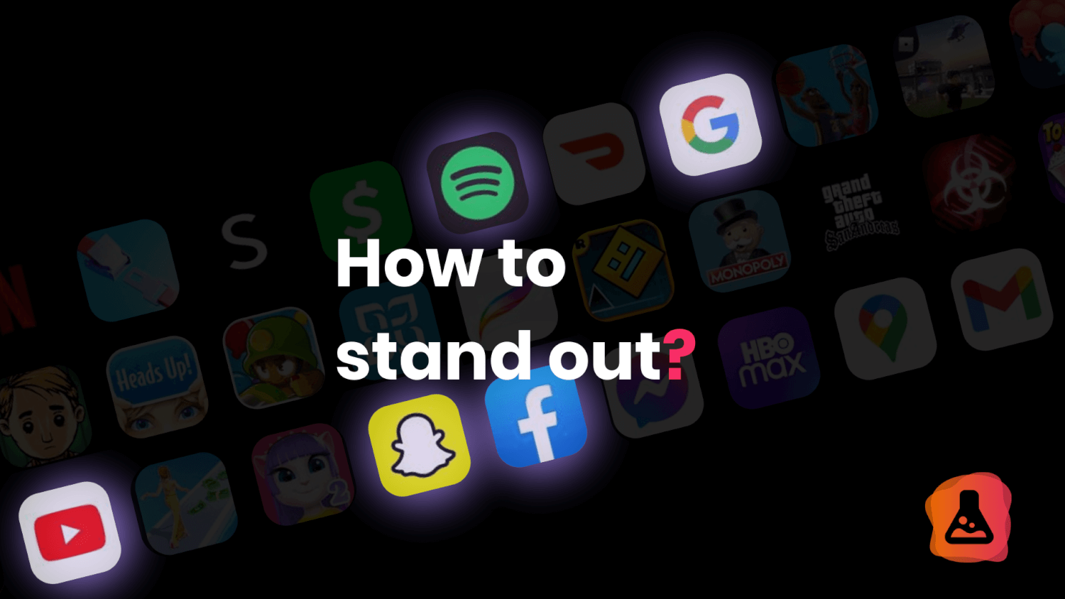 make your app stand out