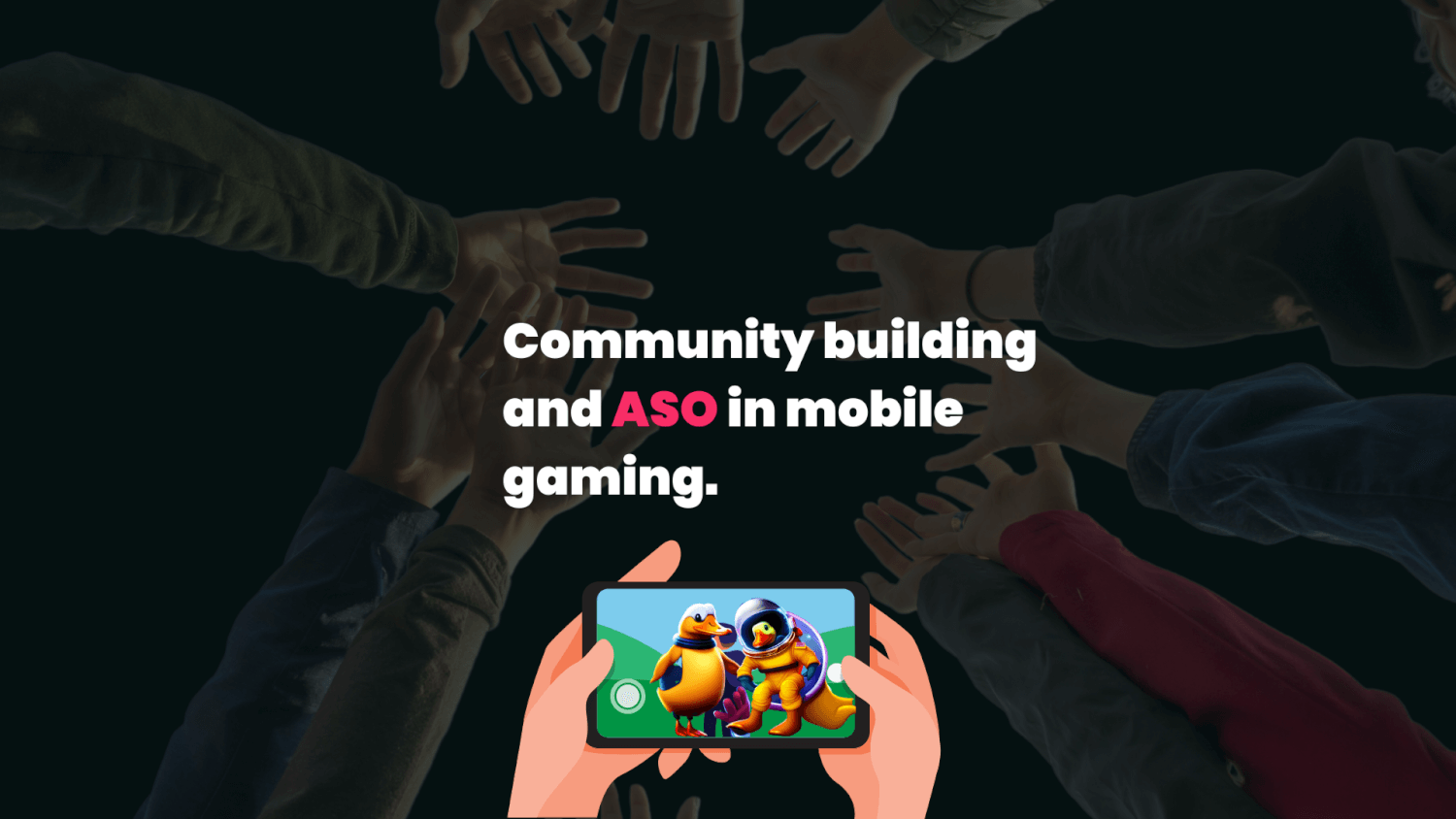 combine community building and aso in mobile gaming